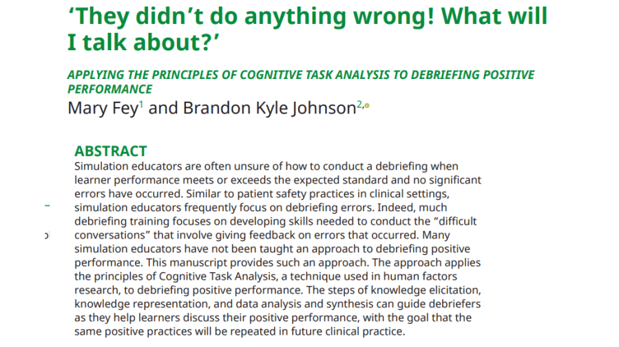 ‘They didn’t do anything wrong! What will I talk about?’ Applying the principles of cognitive task analysis to debriefing positive&nbsp;performance