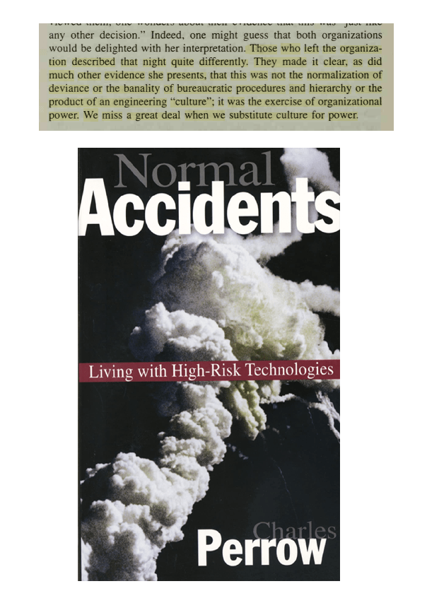 “We miss a great deal when we substitute culture for power” – Charles Perrow on the role of power in&nbsp;disaster