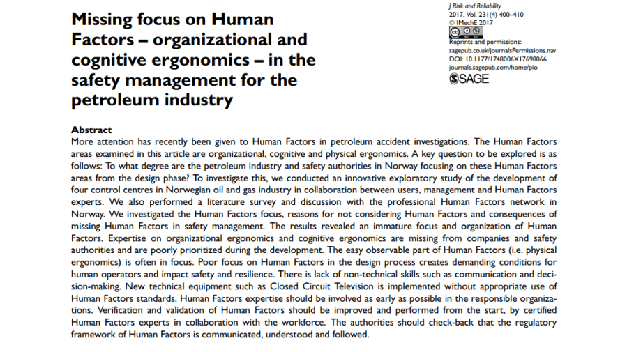 Missing focus on Human Factors – organizational and cognitive ergonomics – in the safety management for the petroleum&nbsp;industry