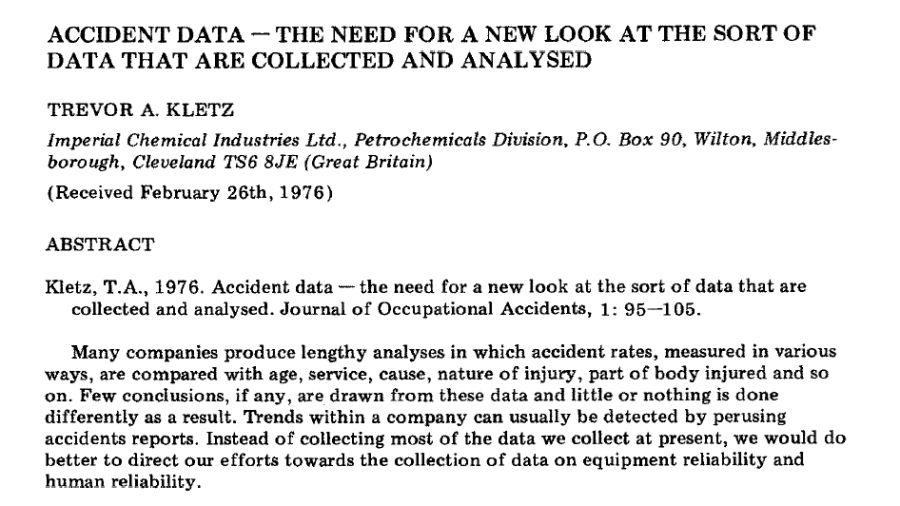 “We might just as well reprimand a light-bulb for going out” than tell people to be more careful: Trevor Kletz and his classic&nbsp;aphorisms