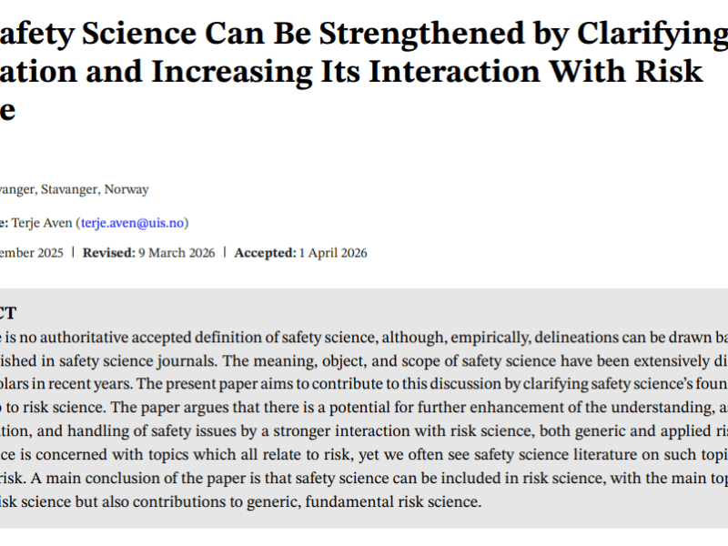 How Safety Science Can Be Strengthened by Clarifying Its Foundation and Increasing Its Interaction With Risk&nbsp;Science