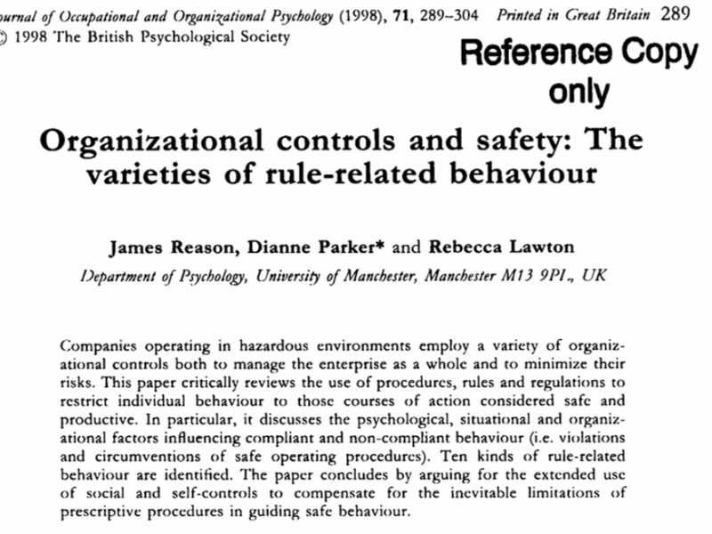 Organizational controls and safety: The varieties of rule-related&nbsp;behaviour