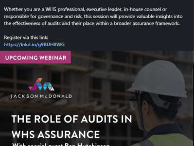 I’m speaking at a webinar with Greg Smith & Renae Harding: ‘The Role of Audits in WHS Assurance’