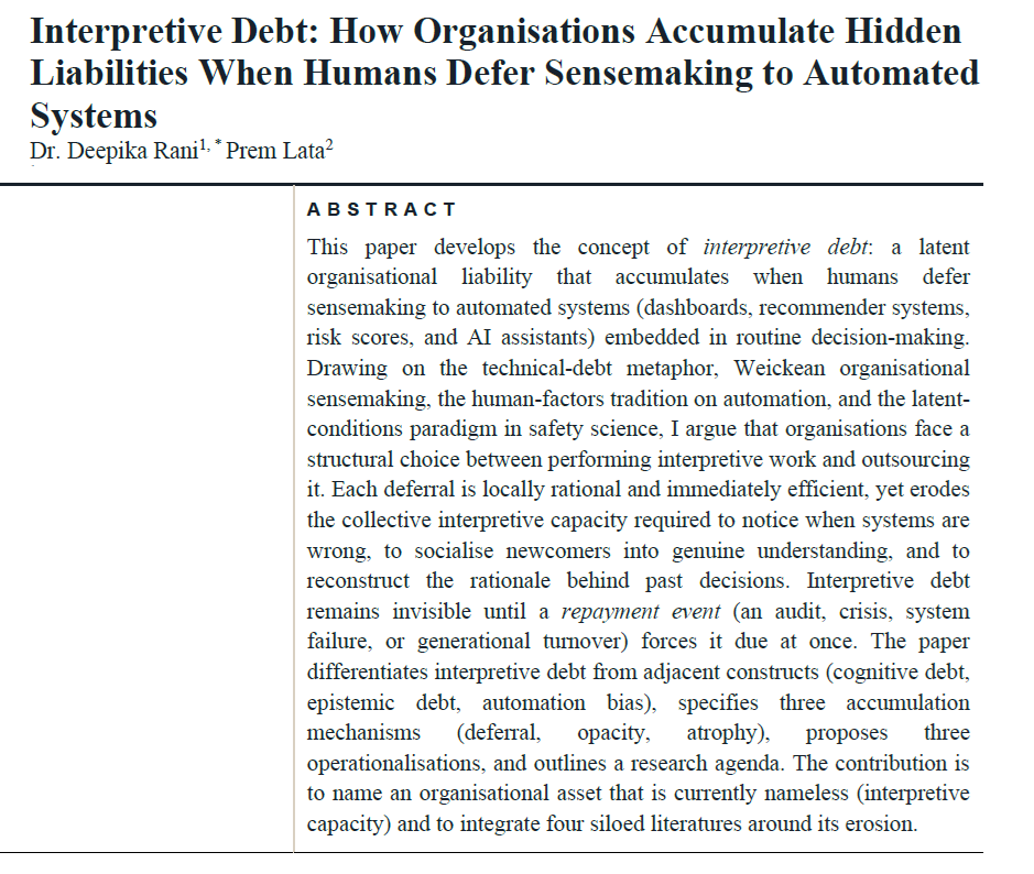 Interpretive Debt: How Organisations Accumulate Hidden Liabilities When Humans Defer Sensemaking to Automated Systems