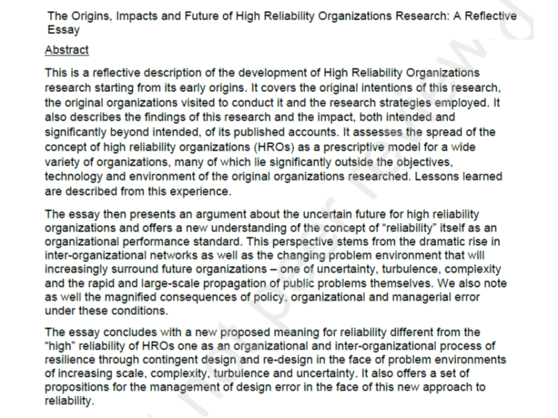 The Origins, Impacts and Future of High Reliability Organizations Research: A Reflective&nbsp;Essay
