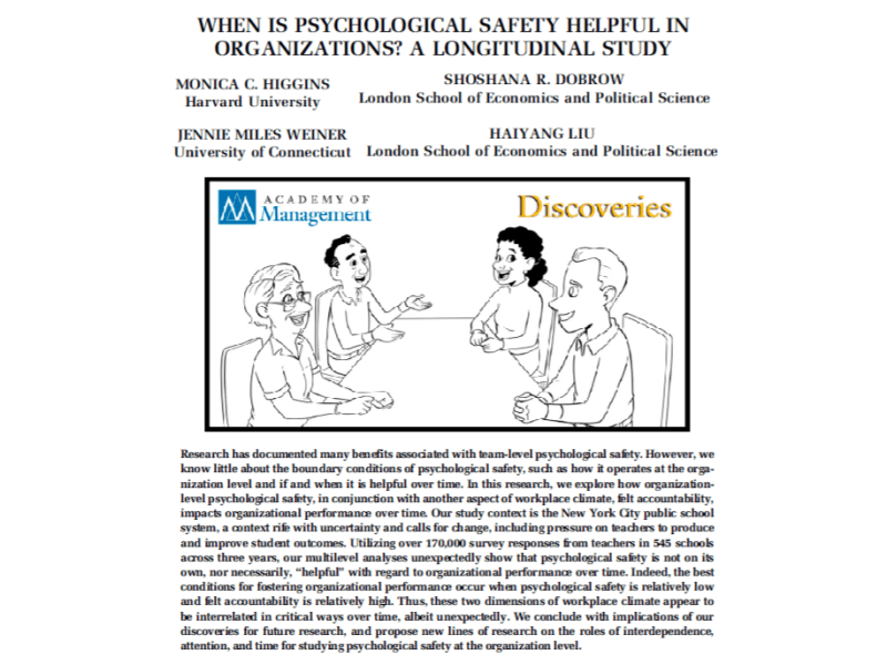 WHEN IS PSYCHOLOGICAL SAFETY HELPFUL IN ORGANIZATIONS? A LONGITUDINAL&nbsp;STUDY