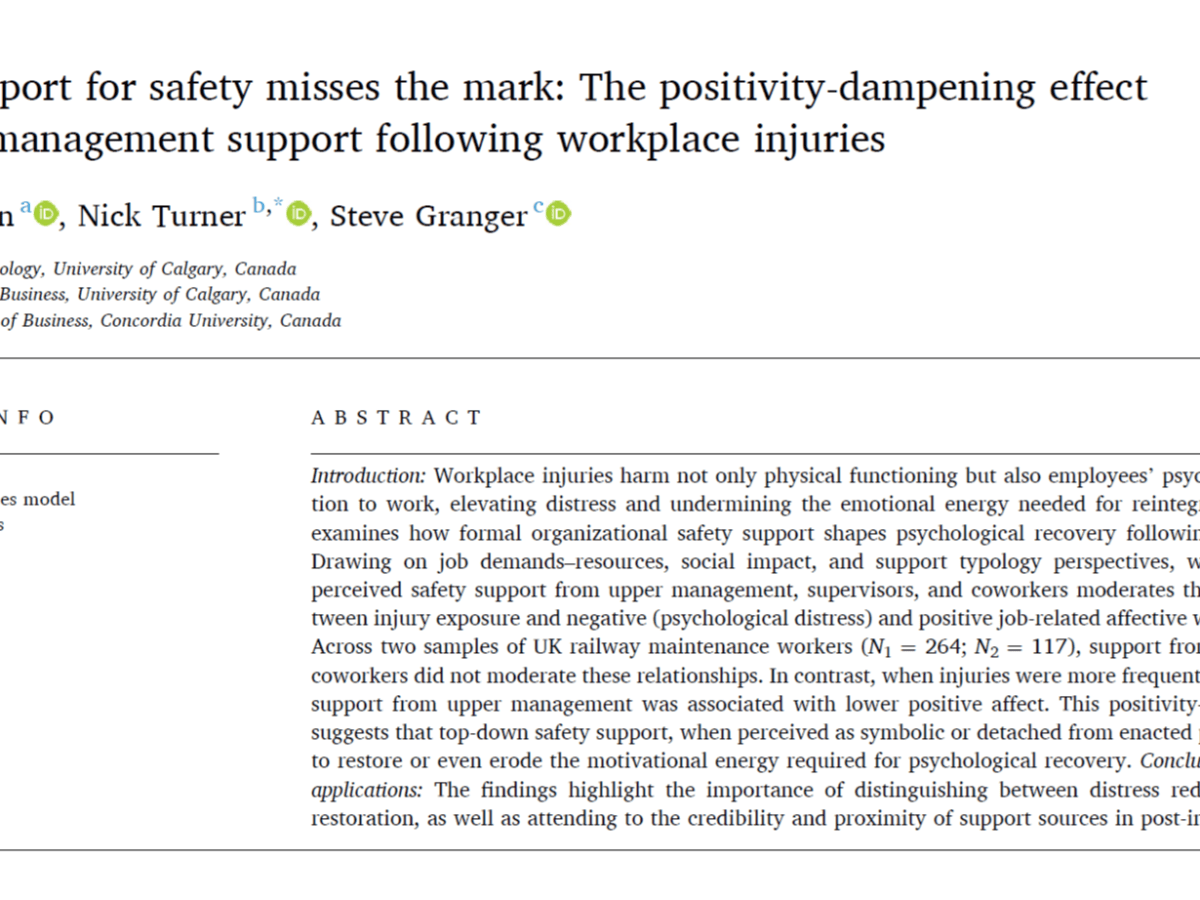  When support for safety misses the mark: The positivity-dampening effect of upper management support following workplace&nbsp;injuries